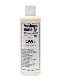 Poorboys -QW+ Quick Wax Plus (16OZ)